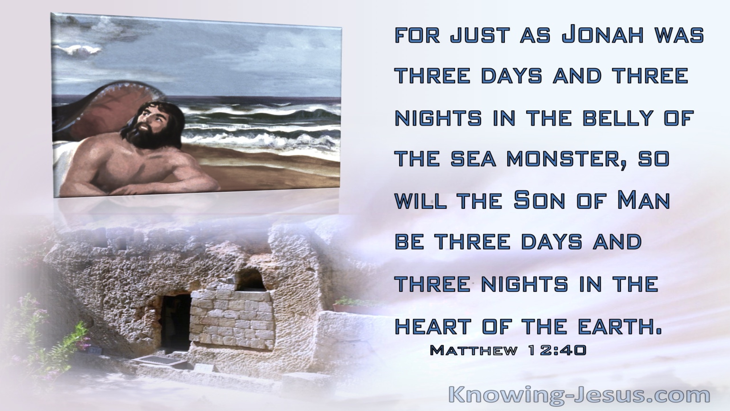 Matthew 12:40 Three Days And Three Nights In The Heart Of The Earth (blue)